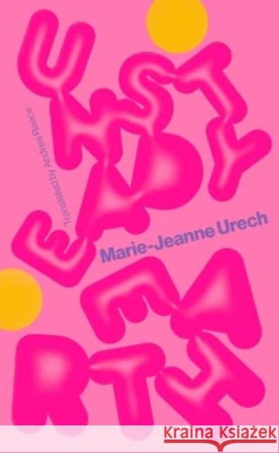 Unsteady Earth: +SVIZRA 1 Marie-Jeanne Urech 9781913861421