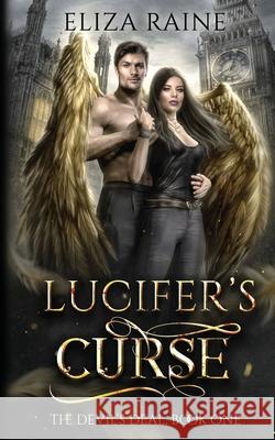 Lucifer's Curse Eliza Raine 9781913864125