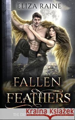 Fallen Feathers Eliza Raine 9781913864156