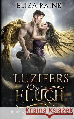 Luzifers Fluch Eliza Raine 9781913864194