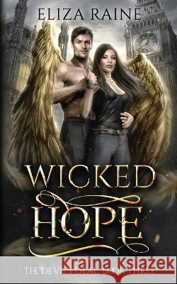 Wicked Hope Eliza Raine 9781913864248