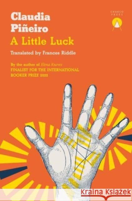 A Little Luck Claudia Pi?eiro Frances Riddle 9781913867553