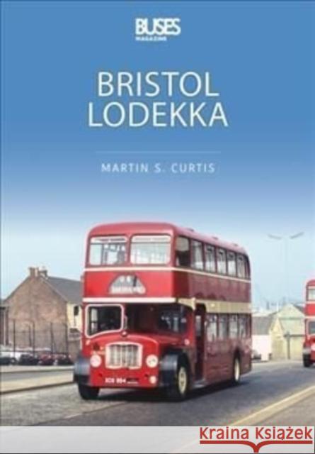 Bristol Lodekka Martin Curtis 9781913870072