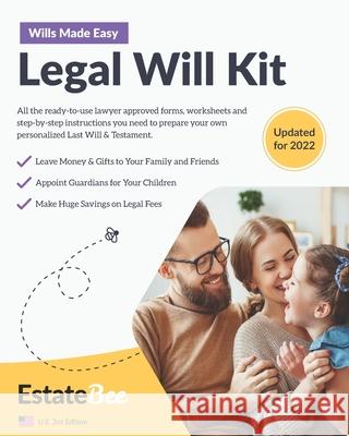 Legal Will Kit: Make Your Own Last Will & Testament in Minutes.... Estatebee 9781913889005 Estatebee Limited