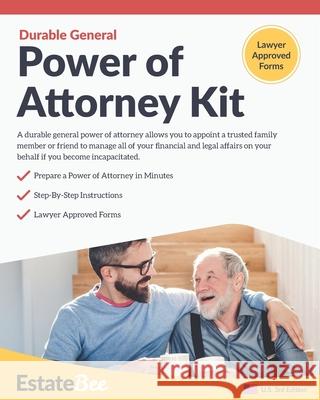 Durable General Power of Attorney Kit: Make Your Own Power of Attorney in Minutes Estatebee 9781913889029 Estatebee Limited