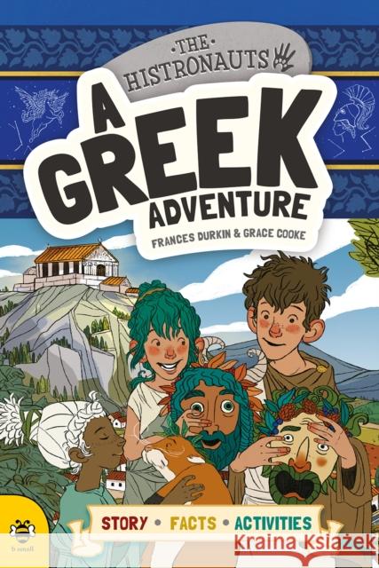 A Greek Adventure Frances Durkin 9781913918071