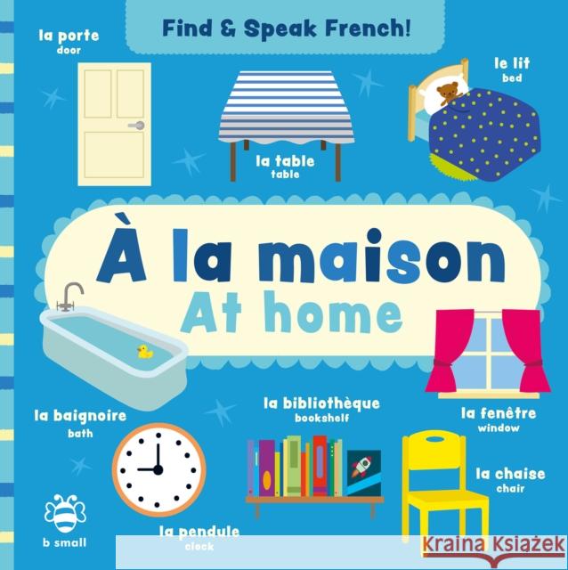 A la maison - At home Sam Hutchinson 9781913918323