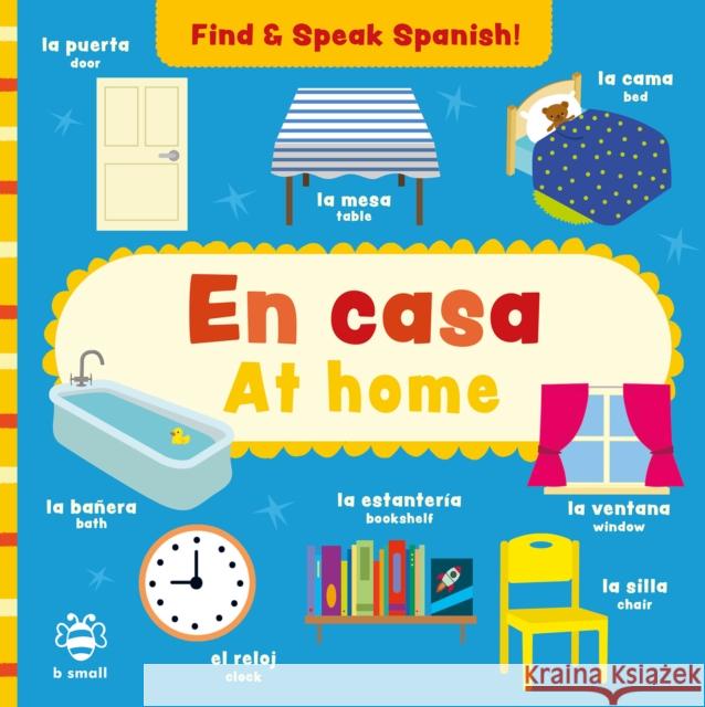 En casa - At home Sam Hutchinson 9781913918361 b small publishing limited