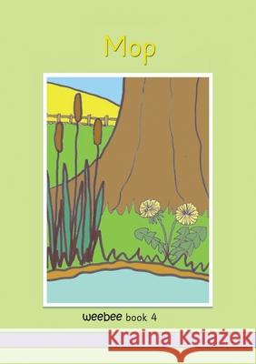 Mop: weebee Book 4 Ruth Price-Mohr 9781913946036