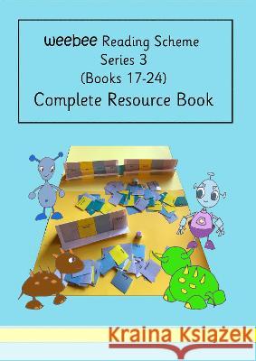 Complete Resource Book: weebee Reading Scheme Ruth Price-Mohr 9781913946548 Crossbridge Books