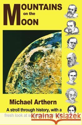 Mountains on the Moon Michael Arthern 9781913946906 Crossbridge Books