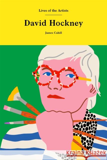 David Hockney James Cahill 9781913947422 Orion Publishing Co