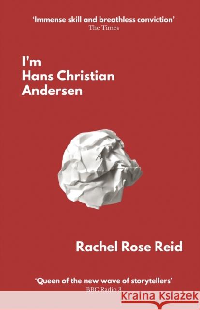 I'm Hans Christian Andersen Rachel Rose Reid 9781913958084