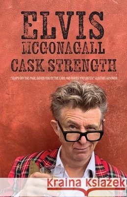 Cask Strength Elvis McGonagall 9781913958657