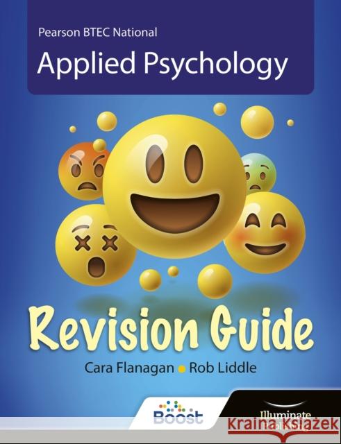 BTEC National Applied Psychology: Revision Guide Rob Liddle 9781913963231