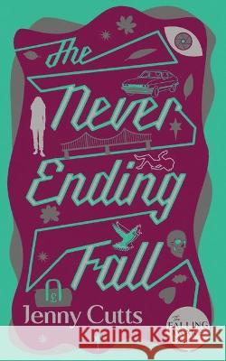 The Never Ending Fall Jenny Cutts 9781914001093