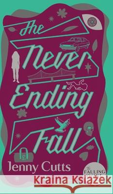 The Never Ending Fall Jenny Cutts 9781914001109