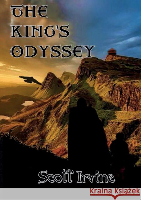 The King's Odyssey Scott Irvine 9781914071447 Veneficia Publications