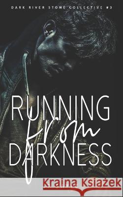 Running From Darkness: MC Gay Romance Tina Lowen Jp Sayle  9781914077401 Nielsen UK