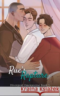 Rue's Rapture: Omegaverse M/M/m romance Tal Lewin Jp Sayle 9781914077944 Nielsen UK