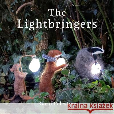 The Lightbringers Karin Celestine 9781914079351