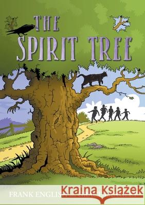 The Spirit Tree Frank English Grace Langley 9781914083488