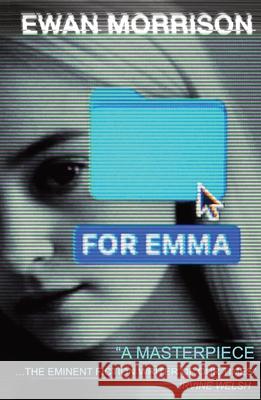 For Emma Ewan Morrison 9781914090967