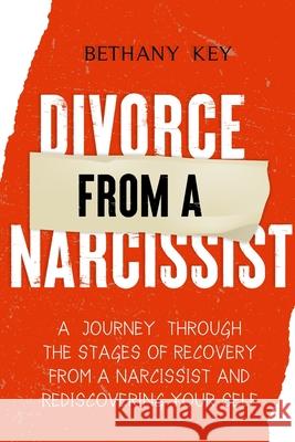 Divorce from a Narcissist Bethany Key 9781914102042 Daniel Cotan