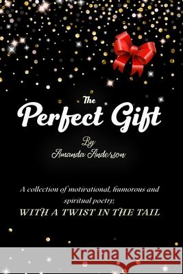 The Perfect Gift Amanda Anderson 9781914133152