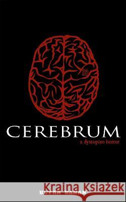 Cerebrum: 2022: 1: The Sistema Series, Part One: Cerebrum  9781914147197 Black Tarn Publishing