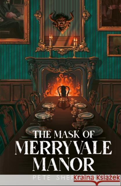 The Mask of Merryvale Manor Pete Sherlock 9781914148484