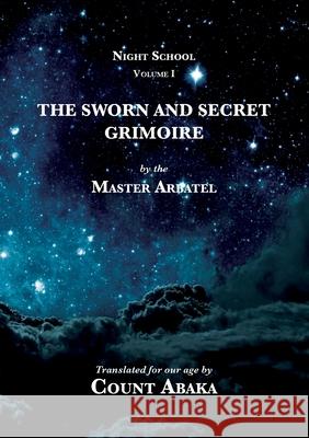 The Sworn and Secret Grimoire Jake Stratton-Kent 9781914166082 Hadean Press Limited