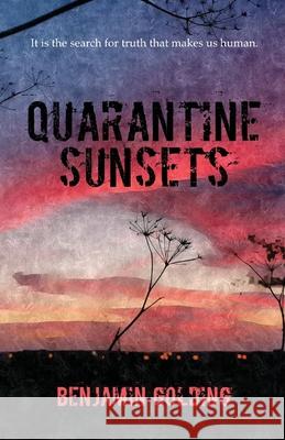 Quarantine Sunsets Benjamin Golding 9781914195099