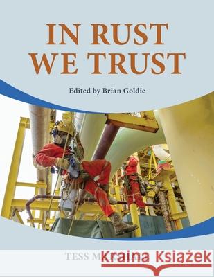 In Rust we Trust Tess Marshall 9781914195204