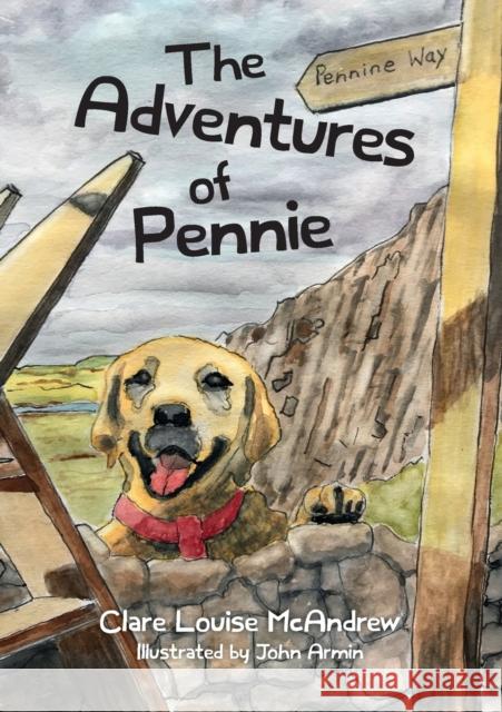 The Adventures of Pennie Clare Louise McAndrew 9781914195471