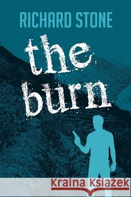 The Burn Richard Stone 9781914195495