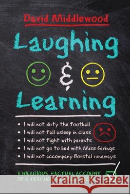 Laughing and Learning David Middlewood 9781914195730 Consilience Media