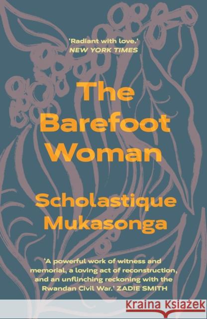 The Barefoot Woman Scholastique Mukasonga 9781914198083