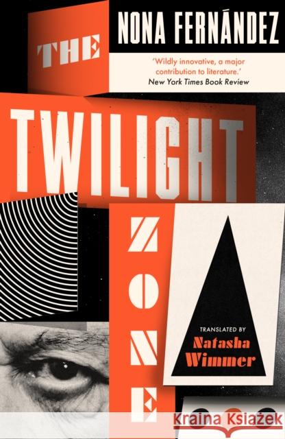 The Twilight Zone Nona Fernandez 9781914198212