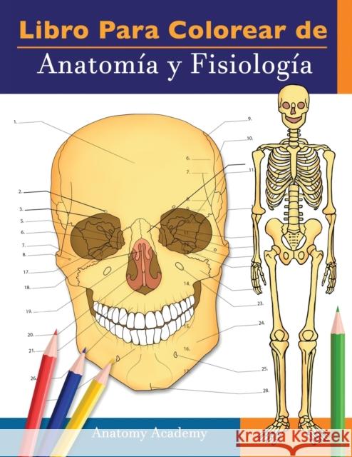 Libro para colorear de Anatomía y Fisiología: Libro de colores de autoevaluación muy detallado para estudiar El regalo perfecto para estudiantes de la Harrison, Clement 9781914207280 Muze Publishing