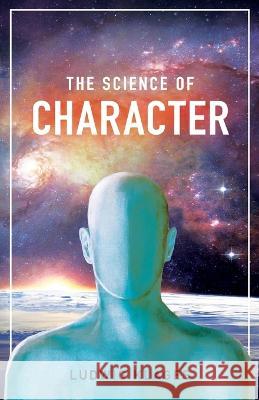 The Science of Character Ludwig Klages, Joseph D Pryce, W H Johnston 9781914208959 Arktos Media Ltd.