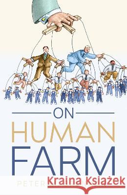 On Human Farm Peter Brennan   9781914225888