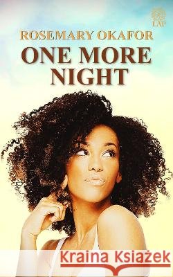 One More Night Rosemary Okafor 9781914226021
