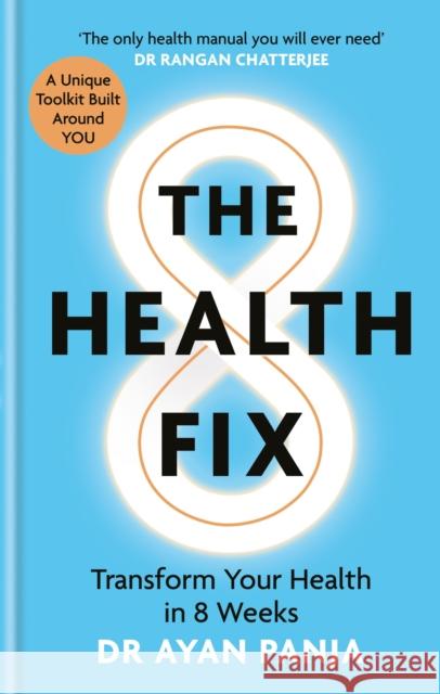 The Health Fix Dr Dr Ayan Panja 9781914239298 Octopus Publishing Group