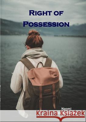 Right of Possession Naomi Young-Rodas 9781914245220 TSL Publications