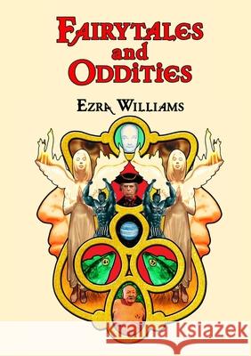 Fairytales and Oddities Ezra Williams 9781914245282