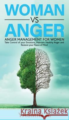 Women vs Anger Yasmin A 9781914261046