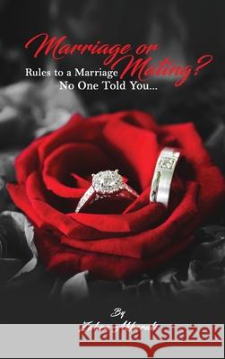 Marriage or Mating? Rules to a Marriage No One Told You Zahra Akberali 9781914264146