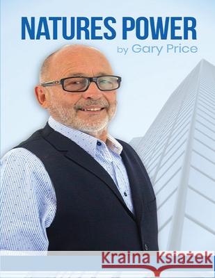 Natures Power Gary Price 9781914264917