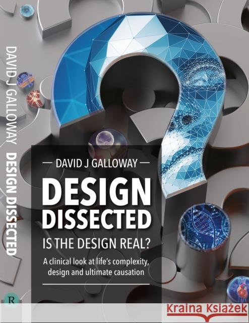 Design Dissected: Is the Design Real? David Galloway 9781914273001 John Ritchie Ltd